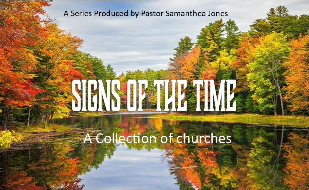 sign of the time by pastor samanthea jones